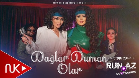 Nefes & Zeyneb Heseni - Daglar Duman Olar 2026