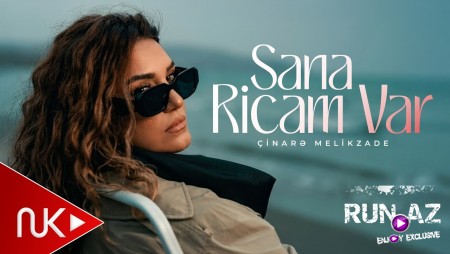 Çinare Melikzade - Sana Ricam Var 2026