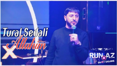 Tural Sedali - Allahim 2026