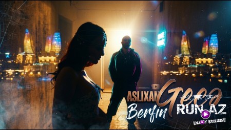 Aslixan ft Berfin - Gece 2026