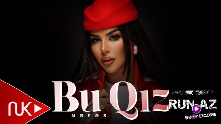 Nefes - Bu Qiz 2026