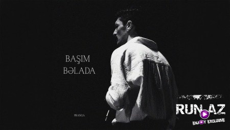 Pranga — Başım Bəlada 2026
