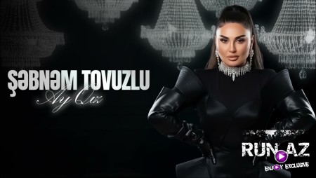Şebnem Tovuzlu - Ay Qız (Yeni 2026)