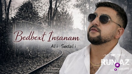 Ali Sedali - Bedbext İnsanam 2026 (Yeni Mahni)