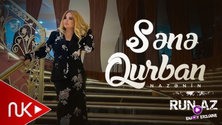 Nazenin - Sene Qurban (Yeni 2026)