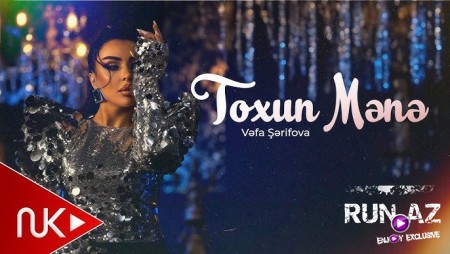Vəfa Şərifova - Toxun Mənə (Yeni 2026)