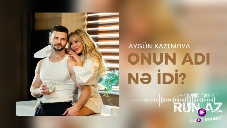 Aygün Kazımova - Onun Adı Nə İdi 2026