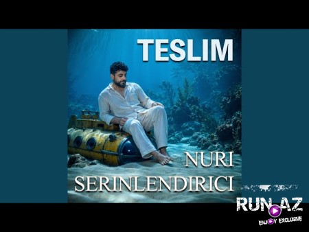 Nuri Serinlendirici - Teslim 2026