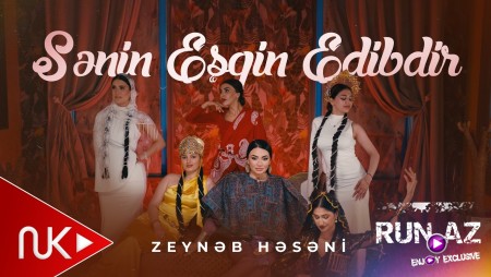 Zeyneb Heseni - Senin Eşqin Edibdir 2026