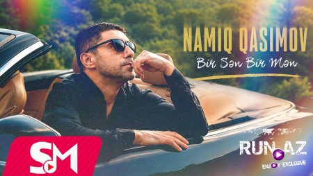 Namiq Qasimov - Bir Sən Bir Mən 2026