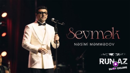 Nəsimi Məmmədov — Sevmək 2026