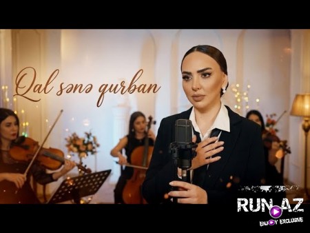 Arzuxanım - Qal Sənə Qurban 2026