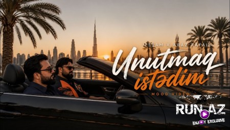 Rəssam & Araz Rafail - Unutmaq İstədim 2026