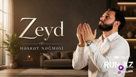 Zeyd - Həsrət Nəğməsi 2026 (Çəkir Qəlbim Ağır Dərdi)