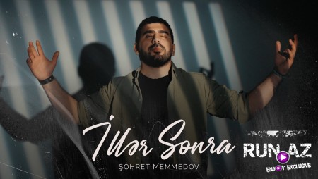 Şöhret Memmedov - İllər Sonra 2026