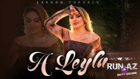 Şebnem Tovuzlu - A Leyla 2026