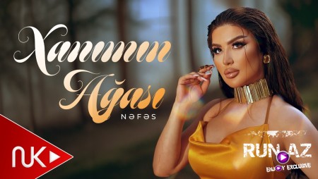Nefes - Xanimin Agasi 2026