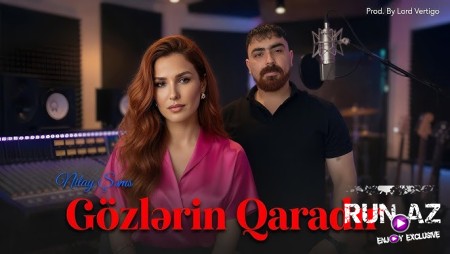 Lord Vertigo & Nilay Sems - Gozlerin Qaradir ( Yeni 2026 )