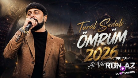 Tural Sedali - Ömrum 2026 ( Ai Version )