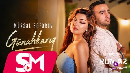 Mürsəl Səfərov - Günahkarıq 2026